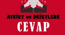Ateist, deist, agnostiklere cevaplar