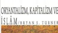 Oryantalizm, Kapitalizm ve İslam