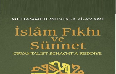 İslam fıkhı ve sünnet, oryantalist Schacht’a reddiye